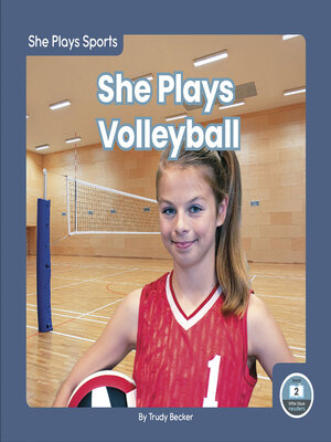 cover image of She Plays Volleyball